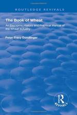 The Book of Wheat af Peter Tracy Dondlinger