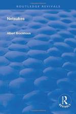 Netsukes af Albert Brockhous