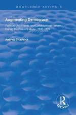 Augmenting Democracy af Andrew Chadwick