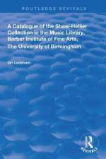 A Catalogue of the Shaw-Hellier Collection