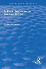 An Ethnic Perspective on Economic Reform af Erik Andre Andersen