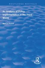 An Analysis of Policy Implementation in the Third World af Marcus Powell