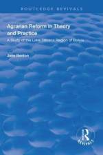 Agrarian Reform in Theory and Practice af Jane Benton