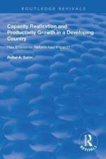 Capacity Realization and Productivity Growth in a Developing Country af Ruhul A. Salim