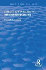 Biological and Social Issues in Biotechnology Sharing af Krishna R. Dronamraju