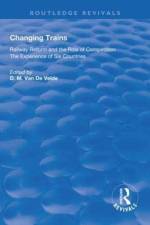 Changing Trains af Didier van de Velde