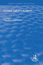 Criminal Justice in Scotland