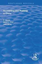Accounting and Auditing in China af Z. Jun Lin