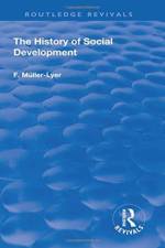 The History of Social Development af F. Muller-Lyer