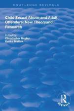 Child Sexual Abuse and Adult Offenders
