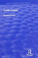 Trade Unions af Geoffrey Drage