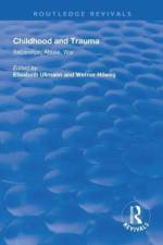 Childhood and Trauma