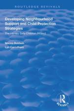 Developing Neighbourhood Support and Child Protection Strategies af Norma Baldwin