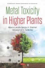 Metal Toxicity in Higher Plants af Marco Landi