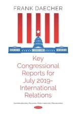 Key Congressional Reports for July 2019 -- International Relations