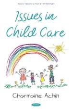 Issues in Child Care