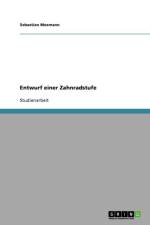 Berechnung einer Zahnradstufe af Sebastian Mosmann