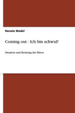 Coming out - Ich bin schwul! af Renate Wedel