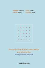 Principles Of Quantum Computation And Information: A Comprehensive Textbook af Giuliano (Univ Degli Studi Dell' Insubria Benenti
