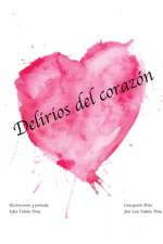 Delirios Del Corazon af Concepcion Pena