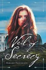 Veil of Secrecy af Margaret Franceschini