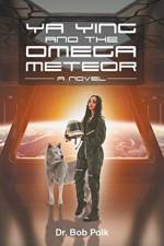 Ya Ying and the Omega Meteor af Polk