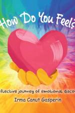 How Do You Feel? af Irma Canut Gasperin