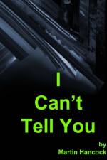I Can't Tell You