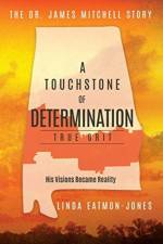 A Touchstone of Determination - True Grit af Linda Eatmon-Jones
