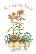 Sammy the Snail af Carolyn Clifford Femrite
