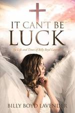 It Can't Be Luck af Billy Boyd Lavender