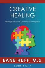 Creative Healing af Eane Huff