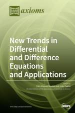 New Trends in Differential and Difference Equations and Applications