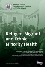 Refugee, Migrant and Ethnic Minority Health