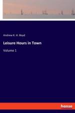 Leisure Hours in Town