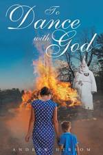 To Dance with God af Andrew Hersom