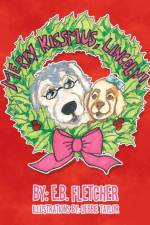 Merry Kissmus, Lincoln! af E B Fletcher