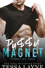 Pu$$y Magnet af Ts Layne