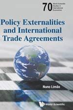 Policy Externalities And International Trade Agreements af Nuno (Univ Of Maryland Limao