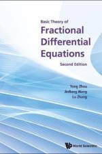 Basic Theory Of Fractional Differential Equations