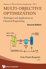 Multi-objective Optimization: Techniques And Applications In Chemical Engineering