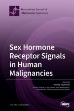 Sex Hormone Receptor Signals in Human Malignancies