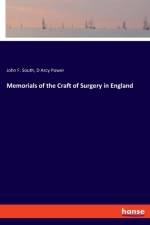 Memorials of the Craft of Surgery in England