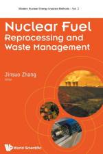Nuclear Fuel Reprocessing And Waste Management