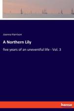 Northern Lily af Joanna Harrison
