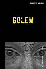 Golem af Annette Krupka