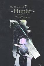 Monster of T: Hunter af Tobey Truestory