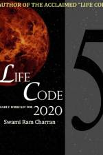 LIFECODE #5 YEARLY FORECAST FOR 2020 NARAYAN af Swami Ram Charran