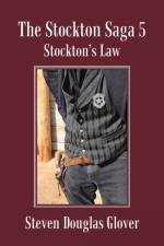 The Stockton Saga 5 af Steven Douglas Glover