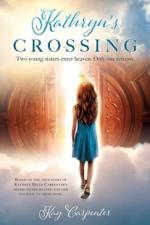 Kathryn's Crossing af Kay Carpenter